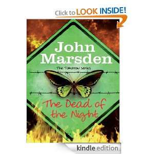 The Dead of the Night Book Two, The Tomorrow Series John Marsden 