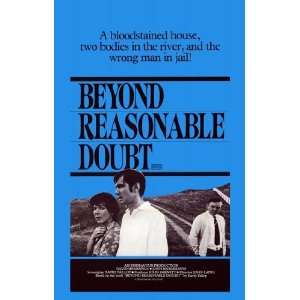  Beyond Reasonable Doubt by Unknown 11x17
