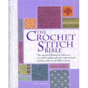  The Crochet Stitch Bible Arts, Crafts & Sewing