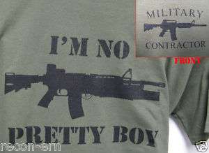 PRIVATE MILITARY CONTRACTOR T SHIRT/ IM NO PRETTY BOY  
