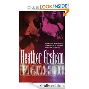 Dead On The Dance Floor (MIRA Tradesize S.) Heather Graham  