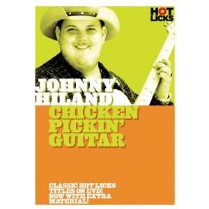 Johnny Hiland Chicken Pickin Guitar   Hot Licks Guitar DVD