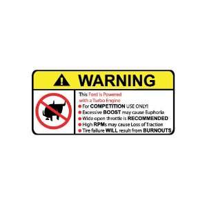  Ford Turbo No Bull, Warning decal, sticker