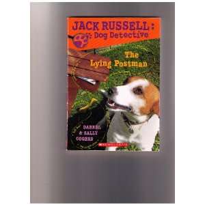 The Lying Postman (Jack Russell Dog Detective) Darrel and Sally 
