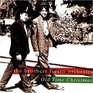  Old Time Christmas Brothers Figaro Music
