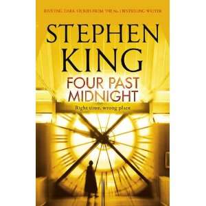  Four Past Midnight (9781444723595): Stephen King: Books