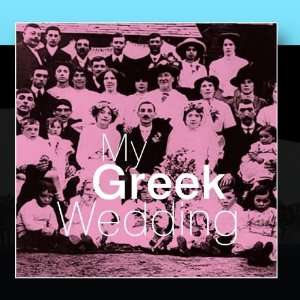  My Greek Wedding Various Artists Music