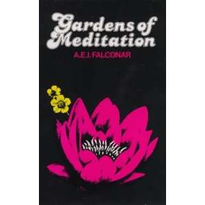  Gardens of Meditation (9780861400577) A.E.I. Falconar 