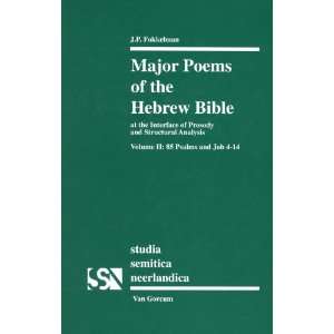  Major Poems of the Hebrew Bible At the Interface of 