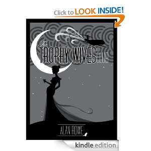 The Trophy Wives Club: Alan Rowe:  Kindle Store