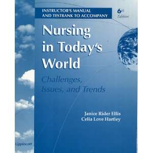  Nursing in Todays World (9780781714938) Ellis. Books