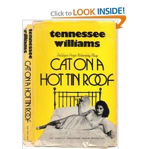  Cat On A Hot Tin Roof: Tennessee Williams: Books