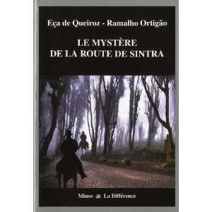  Le MystÃ¨re de la route de Sintra (French Edition 
