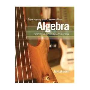  Elementary and Intermediate Algebra Functions & Authentic 