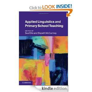 Applied Linguistics and Primary School Teaching Ellis/McCartney, Sue 