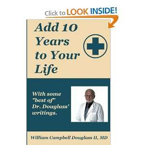  Add 10 Years to Your Life with some of Best of Dr 