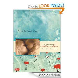 The Legacy of My Mothers Love: Rose Crane:  Kindle Store
