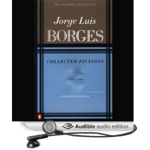  Collected Fictions (Audible Audio Edition): Jorge Luis 