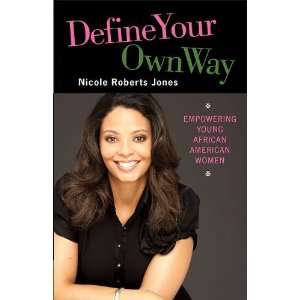  Define Your Own Way: Empowering Young African American 