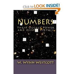  Numbers Their Occult Power and Mystic Virtues 