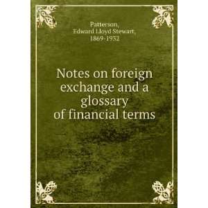   and a glossary of financial terms, E. L. Stewart Patterson Books