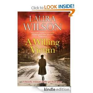 Willing Victim Laura Wilson  Kindle Store