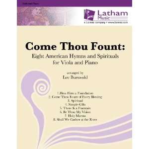  Come Thou Fount Eight American Hymns and Spirituals for 