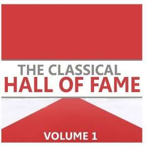  The Classical Hall of Fame Various Music