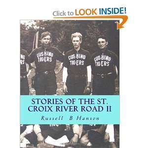  Stories of the St. Croix River Road II Wolf Creek School 