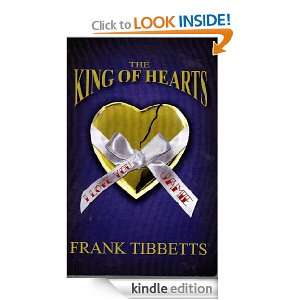 The King of Hearts Frank Tibbetts, Stan St. Clair, Amy Lignor  