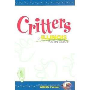   Inc. AP61270 Critters Illinois Pocket Guide Book