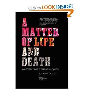  Matter of Life and Death (9781845860509) Sue Armstrong 