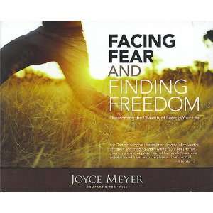  Facing Fear and Finding Freedom Joyce Meyer Books