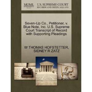  Seven Up Co., Petitioner, v. Blue Note, Inc. U.S. Supreme 