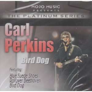  Bird Dog Carl Perkins Music