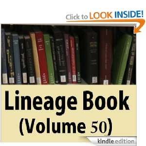 Lineage book (Volume 50): Daughters of the American Revolution:  