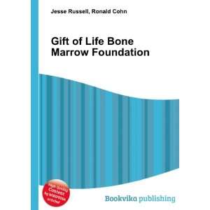  Gift of Life Bone Marrow Foundation Ronald Cohn Jesse 