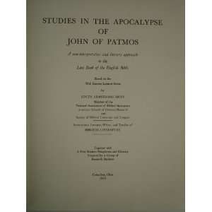Apocalypse of John of Patmos, a non interpretive and literary approach 
