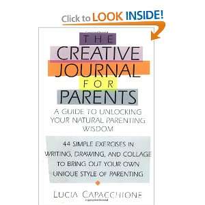  Journal for Parents: A Guide to Unlocking Your Natural Parenting 
