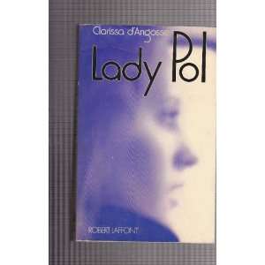  Lady pol Clarissa Dangosse Books