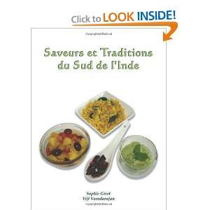  Saveurs et Traditions du Sud de l Inde (French Edition 