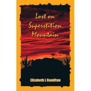   Mystery Series, Vol. 3) (9780975462959) Elizabeth L. Hamilton Books
