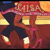 Various Artists   Putumayo Presents Salsa Around the World 