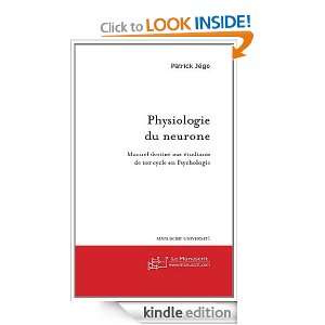 Physiologie du Neurone (French Edition) Jego Patrick  