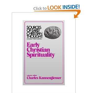 com Early Christian Spirituality (Sources of Early Christian Thought 