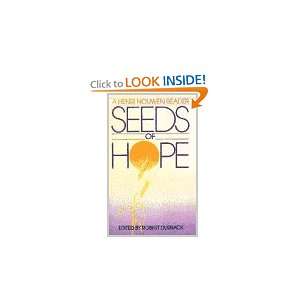  Seeds of Hope: Thoughts to Nourish a New Spirituality 