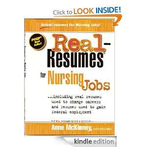 Real Resumes for Nursing Jobs (Real Resumes Series) Anne McKinney 