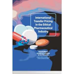 International Transfer Pricing in the Ethical Pharmaceutical Industry 