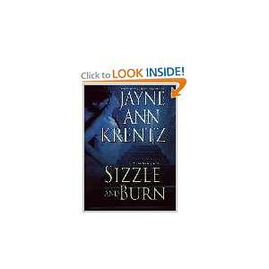  Sizzle And Burn (The Arcane Society, Book 3): Jayne Ann 