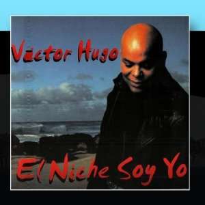  El Niche Soy Yo Victor Hugo Music